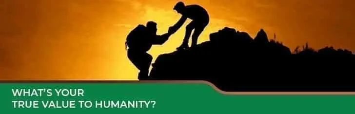 Distinguished icons in our society: What’s Your True Value to Humanity?