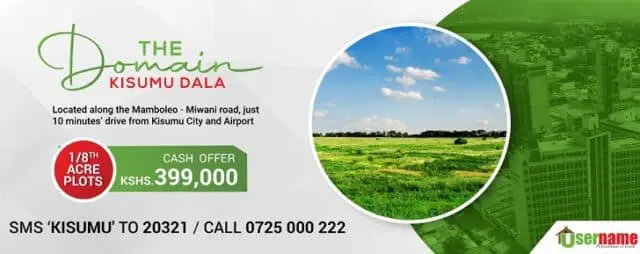 The Domain, Kisumu Dala by Username Investments