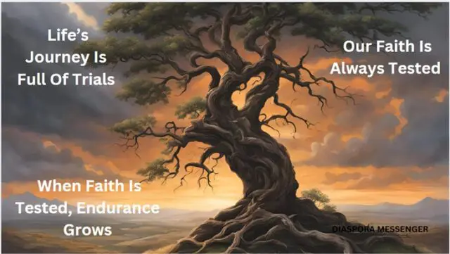 When Your Faith is Tested: Finding Strength in Adversity