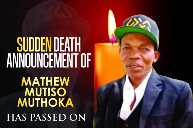 The Sudden Death of Mathew Mutiso Muthoka: Tribute