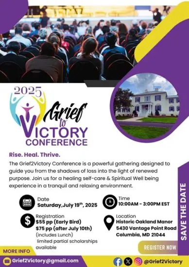 Invitation to Grief to Victory Conference on July 19th, 2025 1 Invitation to Grief to Victory Conference on July 19th, 2025