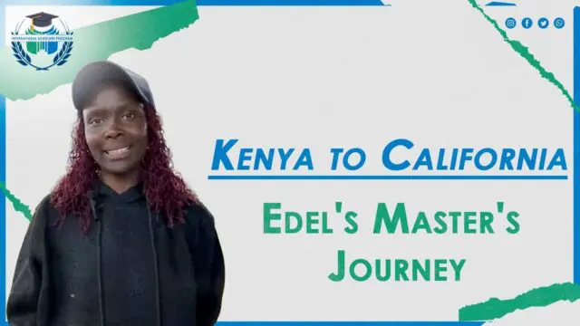 From Kenya to California: Edel’s American Dream Comes True 1 From Kenya to California: Edel’s American Dream Comes True