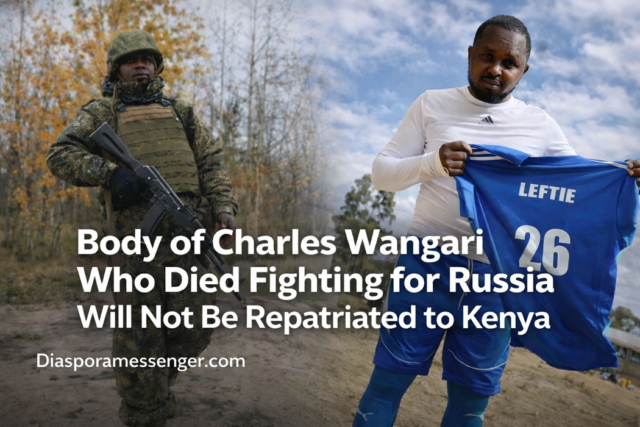 Tragic Story of Charles Wangari Who Died Fighting for Russia