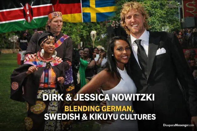Dirk and Jessica Nowitzki's German, Swedish, Kikuyu Cultures