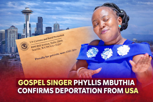 Gospel Singer Phyllis Mbuthia Confirms Deportation from USA
