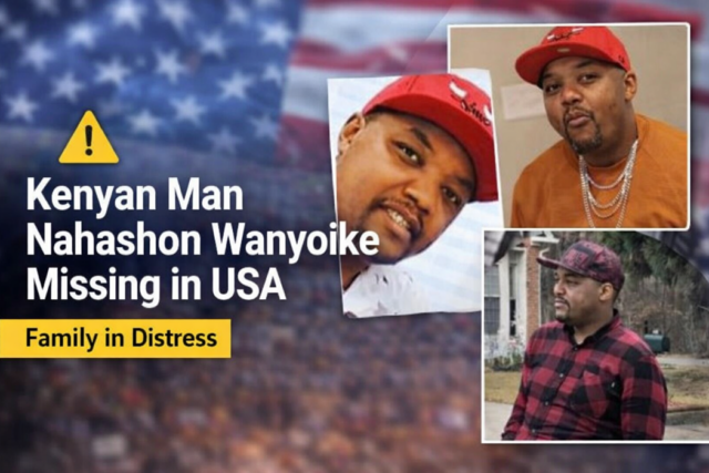 Kenyan Man Nahashon Wanyoike Missing in USA Updates 1 Kenyan Man Nahashon Wanyoike Missing in USA Updates