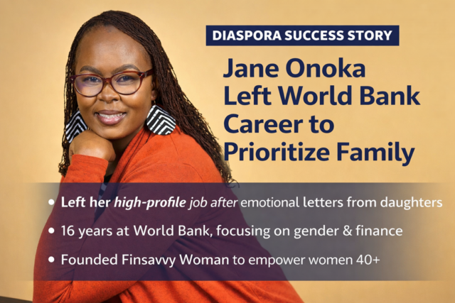 Kenyan Diaspora Who Left World Bank Career to Prioritize Family 1 Kenyan Diaspora Who Left World Bank Career to Prioritize Family