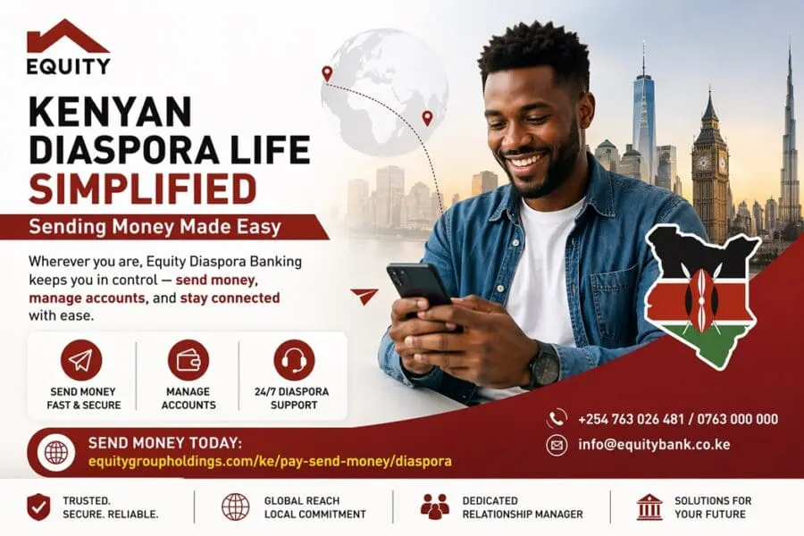 Kenyan Diaspora: Easy Money Transfers with Equity Bank 1 Kenyan Diaspora: Easy Money Transfers with Equity Bank