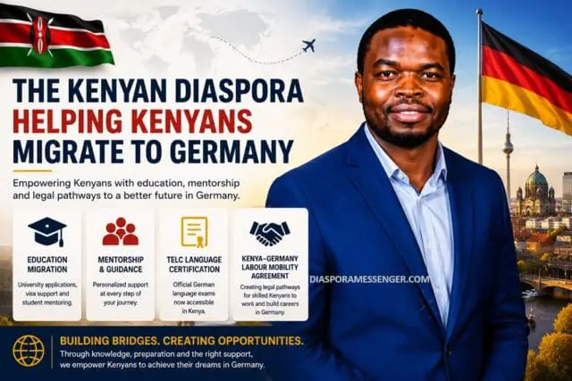 Success: Kenyan Diaspora Helping Kenyans Migrate to Germany 1 Success: Kenyan Diaspora Helping Kenyans Migrate to Germany