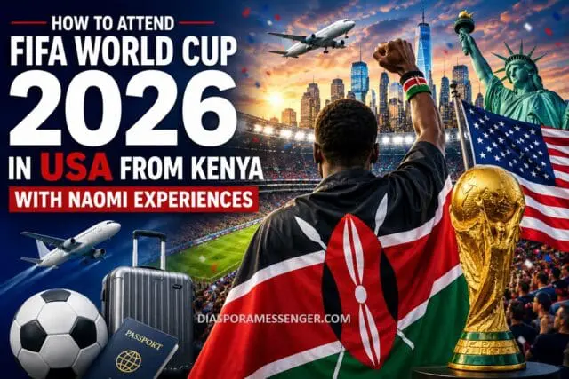 Just In: How Kenyans Can Attend FIFA World Cup 2026 in USA 1 Just In: How Kenyans Can Attend FIFA World Cup 2026 in USA