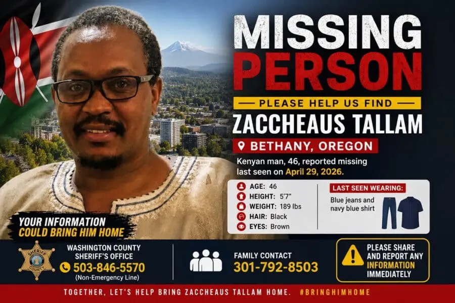 Kenyan Man Missing in Bethany, Oregon: Family Seeks Help 1 Kenyan Man Missing in Bethany, Oregon: Family Seeks Help
