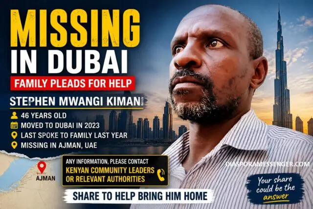 Mystery: Kenyan Man Stephen Mwangi Kimani Missing in Dubai 1 Mystery: Kenyan Man Stephen Mwangi Kimani Missing in Dubai