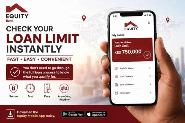 Equity Mobile APP Makes It Easier to Check Your Loan Limit 1 Equity Mobile APP Makes It Easier to Check Your Loan Limit