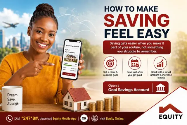 Effortless Saving: Unlock Equity Bank's Goal Savings Account 1 Effortless Saving: Unlock Equity Bank's Goal Savings Account
