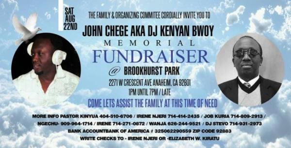 Memorial Service And Fundraiser For DJ John Chege In Anaheim CA
