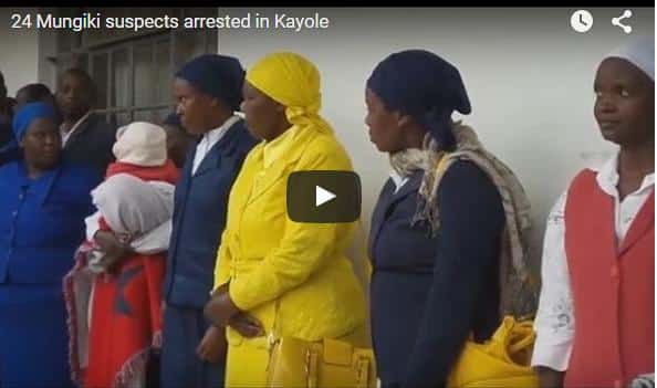 VIDEO: Over 100 suspected Mungiki members arrested in Nairobi