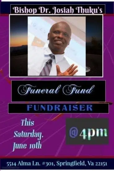 Funeral Fundraiser For Bishop Josiah Thuku Of Annandale Virginia