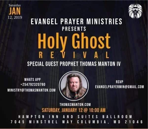 Holy Ghost Revival Meeting with Prophet Thomas Manton in Columbia Maryland