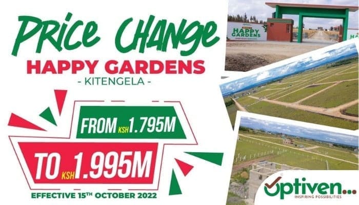 VALUE APPRECIATION ALERT FOR HAPPY GARDENS-KITENGELA