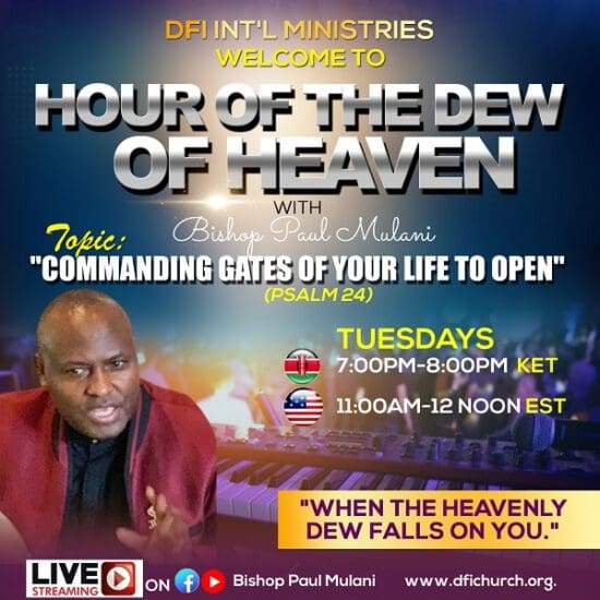 Hour Of The Dew Of Heaven With Bishop Paul Mulani